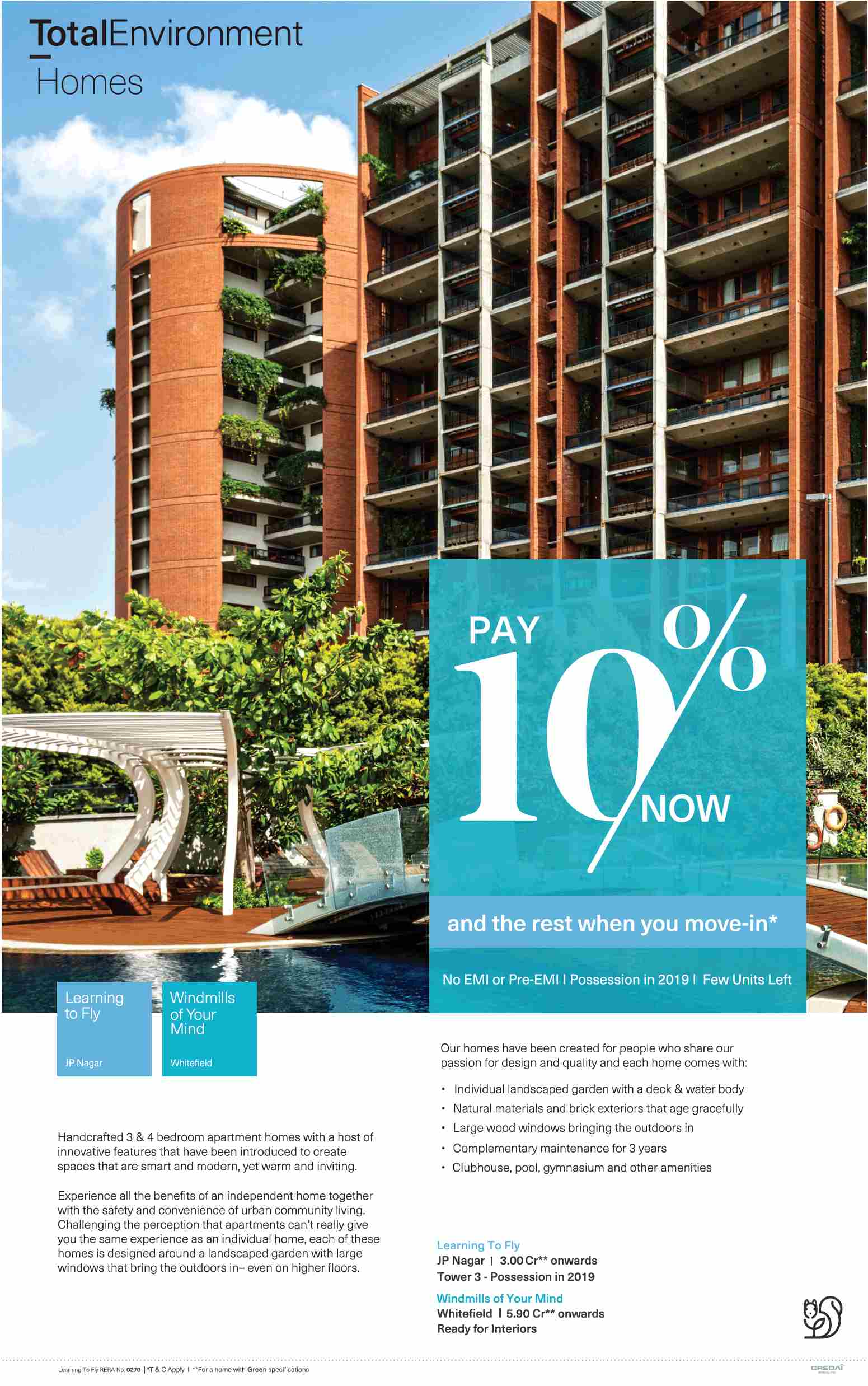 Pay 10% now & the rest when you move-in at Total Environment Homes in Bangalore Update